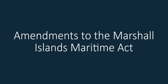news-en-amendments-marshall-islands-maritime-act.jpg  
